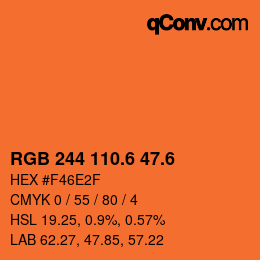 カラーコード: RGB 244 110.6 47.6 | qconv.com