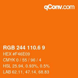 カラーコード: RGB 244 110.6 9 | qconv.com