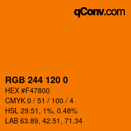 カラーコード: RGB 244 120 0 | qconv.com