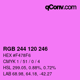 カラーコード: RGB 244 120 246 | qconv.com