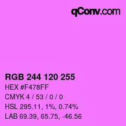 Color code: RGB 244 120 255 | qconv.com