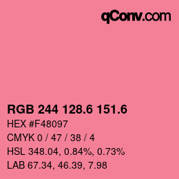 カラーコード: RGB 244 128.6 151.6 | qconv.com