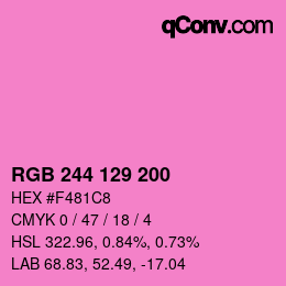カラーコード: RGB 244 129 200 | qconv.com