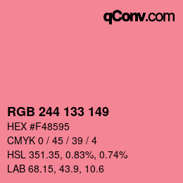 カラーコード: RGB 244 133 149 | qconv.com