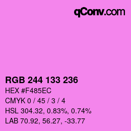 Color code: RGB 244 133 236 | qconv.com