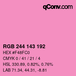 カラーコード: RGB 244 143 192 | qconv.com