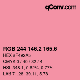 カラーコード: RGB 244 146.2 165.6 | qconv.com