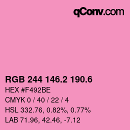 カラーコード: RGB 244 146.2 190.6 | qconv.com