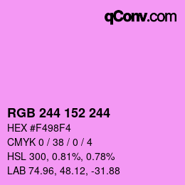 Color code: RGB 244 152 244 | qconv.com