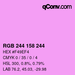 Color code: RGB 244 158 244 | qconv.com