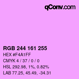 Color code: RGB 244 161 255 | qconv.com