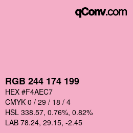 Color code: RGB 244 174 199 | qconv.com
