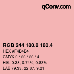 カラーコード: RGB 244 180.8 180.4 | qconv.com