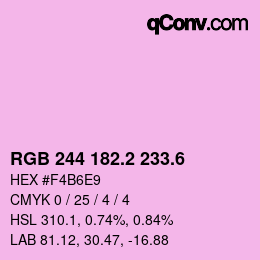 カラーコード: RGB 244 182.2 233.6 | qconv.com