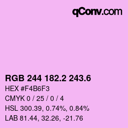 カラーコード: RGB 244 182.2 243.6 | qconv.com