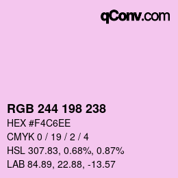 Color code: RGB 244 198 238 | qconv.com