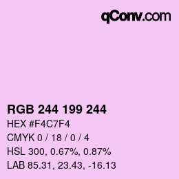 Color code: RGB 244 199 244 | qconv.com