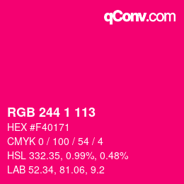 Color code: RGB 244 1 113 | qconv.com