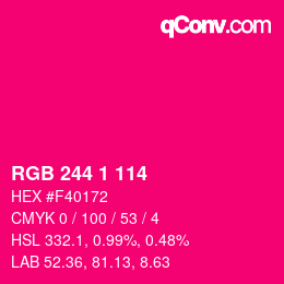 Color code: RGB 244 1 114 | qconv.com