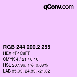 カラーコード: RGB 244 200.2 255 | qconv.com