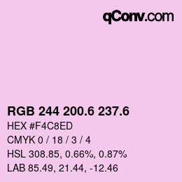カラーコード: RGB 244 200.6 237.6 | qconv.com