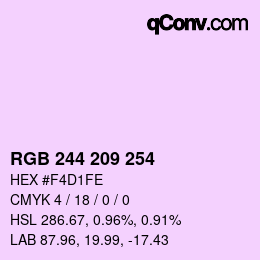カラーコード: RGB 244 209 254 | qconv.com