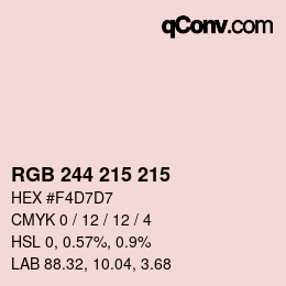 カラーコード: RGB 244 215 215 | qconv.com