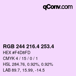 カラーコード: RGB 244 216.4 253.4 | qconv.com