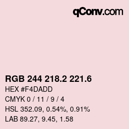 カラーコード: RGB 244 218.2 221.6 | qconv.com