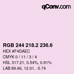 カラーコード: RGB 244 218.2 236.6 | qconv.com