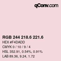 カラーコード: RGB 244 218.6 221.6 | qconv.com