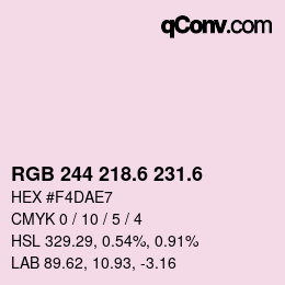 カラーコード: RGB 244 218.6 231.6 | qconv.com