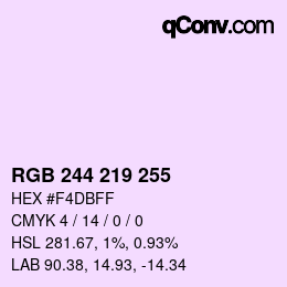 Color code: RGB 244 219 255 | qconv.com