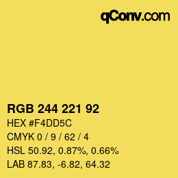 カラーコード: RGB 244 221 92 | qconv.com