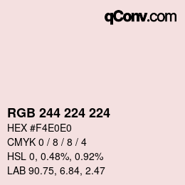 カラーコード: RGB 244 224 224 | qconv.com