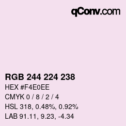 Color code: RGB 244 224 238 | qconv.com