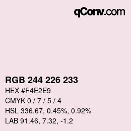 Color code: RGB 244 226 233 | qconv.com