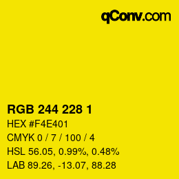 カラーコード: RGB 244 228 1 | qconv.com