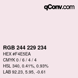 カラーコード: RGB 244 229 234 | qconv.com
