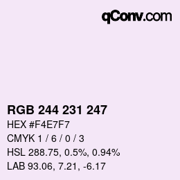 カラーコード: RGB 244 231 247 | qconv.com