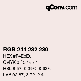 颜色代码: RGB 244 232 230 | qconv.com