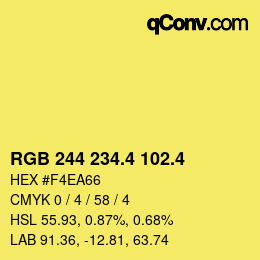 カラーコード: RGB 244 234.4 102.4 | qconv.com