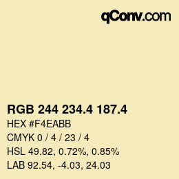 カラーコード: RGB 244 234.4 187.4 | qconv.com