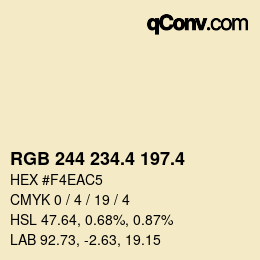 カラーコード: RGB 244 234.4 197.4 | qconv.com