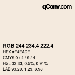 カラーコード: RGB 244 234.4 222.4 | qconv.com