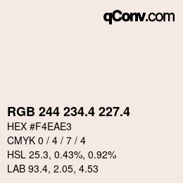 カラーコード: RGB 244 234.4 227.4 | qconv.com