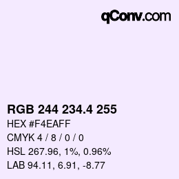 カラーコード: RGB 244 234.4 255 | qconv.com