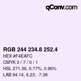カラーコード: RGB 244 234.8 252.4 | qconv.com