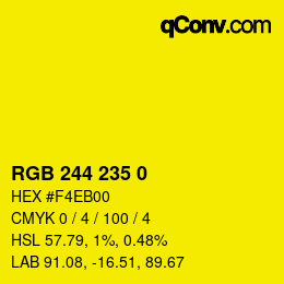 Color code: RGB 244 235 0 | qconv.com
