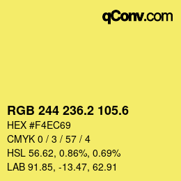 カラーコード: RGB 244 236.2 105.6 | qconv.com
